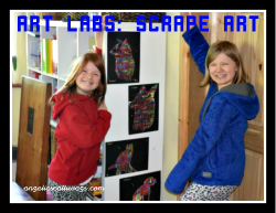 Art Lab Lesson Six: Scrape Art