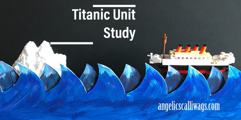 Titanic Unit Study